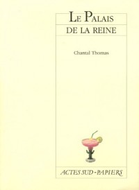 Le Palais de la Reine