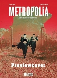 Metropolia. Band 2 (limitierte Vorzugsausgabe): Die Außenbezirke
