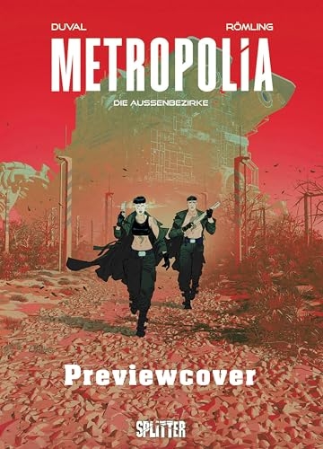 Metropolia. Band 2 (limitierte Vorzugsausgabe): Die Außenbezirke