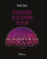 L'Encyclopédie de la Comédie Musicale