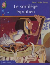 Le Sortilège égyptien
