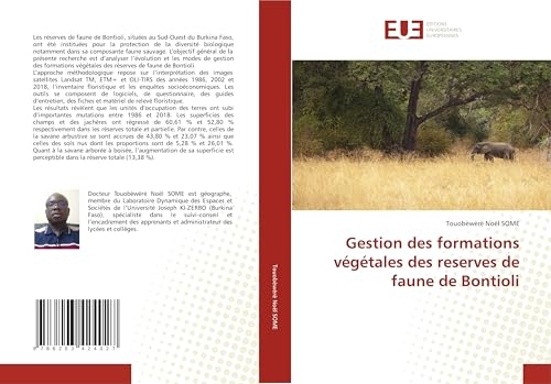 Gestion des formations végétales des reserves de faune de Bontioli