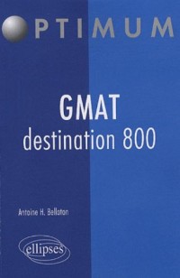 Gmat destination 800
