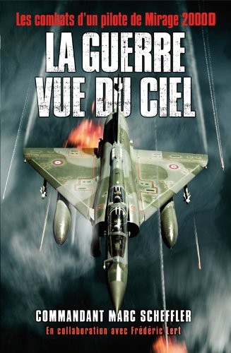 La Guerre Vue du Ciel