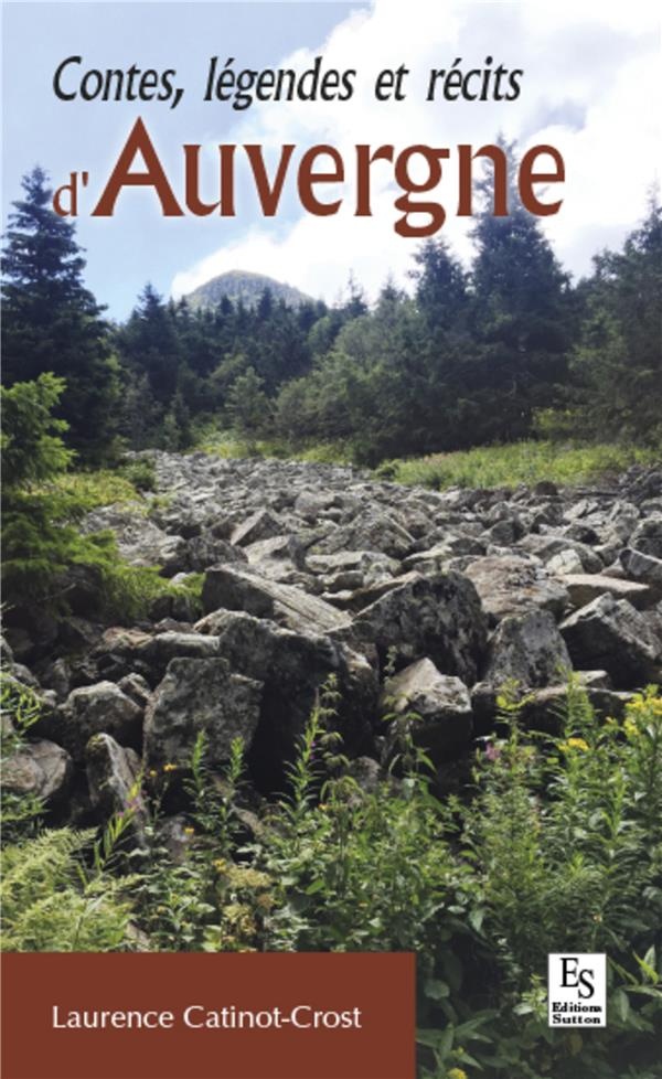 Contes, légendes et récits d'Auvergne