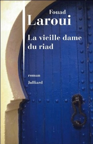 La Vieille Dame du riad