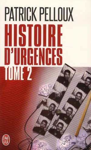 Histoire d'urgences : Tome 2