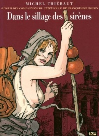 Dans le sillage des sirènes