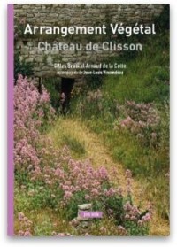 Arrangement Vegetal, Chateau de Clisson