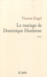 Le mariage de Dominique Hardenne