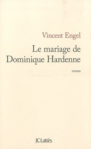 Le mariage de Dominique Hardenne