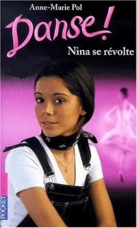 Nina se révolte