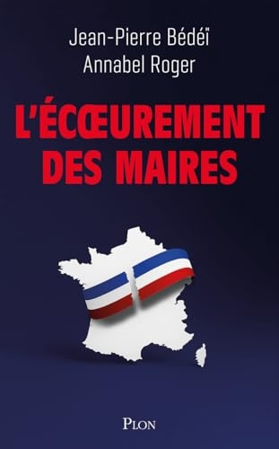 L'Écoeurement des maires