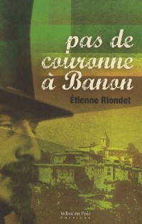 Pas de couronne à Banon