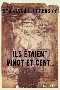 Ils Etaient Vingt et Cent...