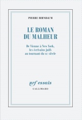 Le roman du malheur