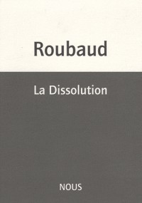 La Dissolution