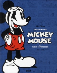 L'âge d'or de Mickey Mouse - Tome 01: 1936/1937 - Mickey et l'île volante et autres histoires