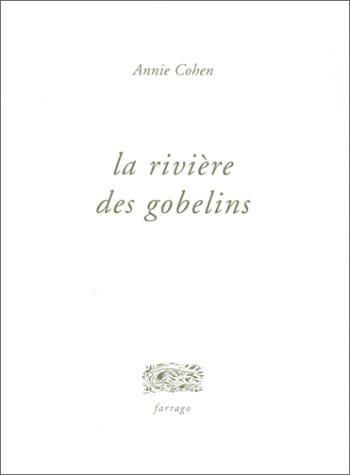 La Rivière des gobelins