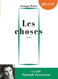 Les Choses: Livre audio 1 CD MP3 - Présentation par Benoît Peeters