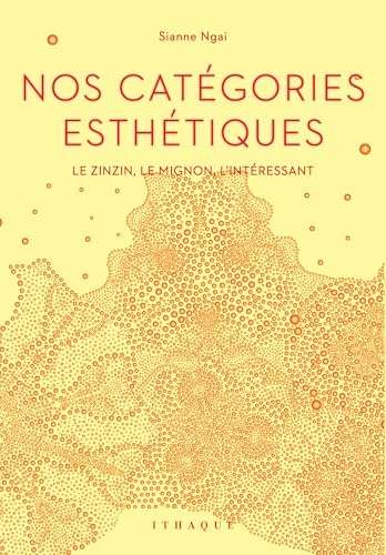 Nos catégories esthétiques: Le zinzin, le mignon, l’intéressant