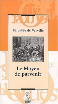 Le moyen de parvenir