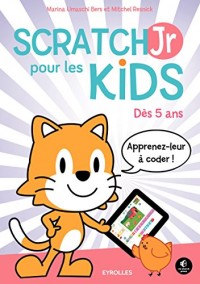 ScratchJr pour les kids: Dès 5 ans.