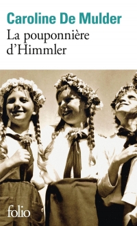 La pouponnière d'Himmler
