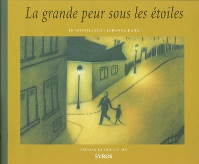 La grande peur sous les étoiles