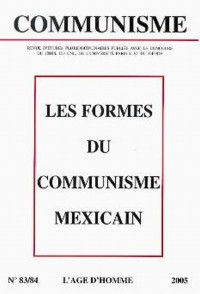 Les Formes du Communisme Mexicain