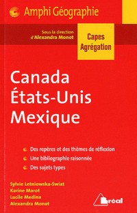 Canada, Etats-Unis, Mexique Capes Agreg 2013