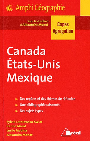 Canada, Etats-Unis, Mexique Capes Agreg 2013