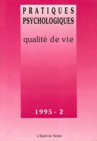 Pratiques psycho. 95-2 : Qualité de vie