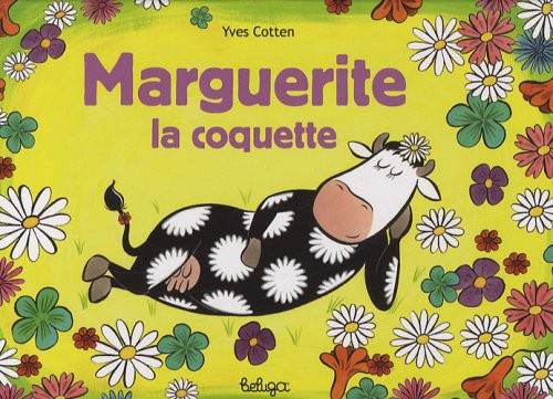 Marguerite la Coquette Edition 2008