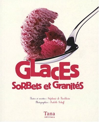 GLACES SORBETS ET GRANITES