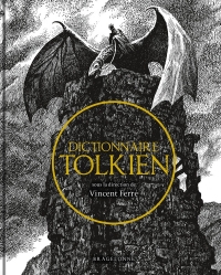 Dictionnaire Tolkien (édition reliée)