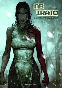 Ab Irato - Tome 02: Descente aux enfers