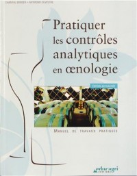 Pratiquer les contrôles analytiques en oenologie