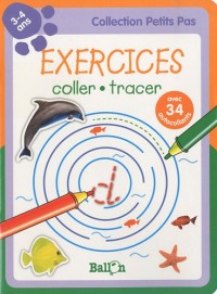 Exercices Petits pas -Jouer avec les lettres (3-4 ans)
