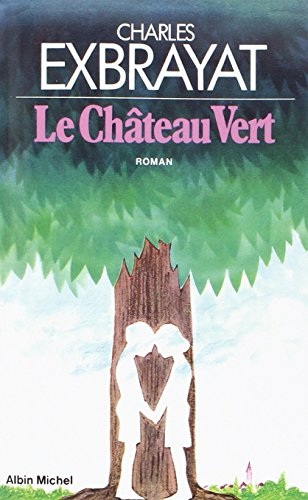 Le Château vert