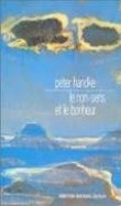 Le non-sens et le bonheur [9782267003475]