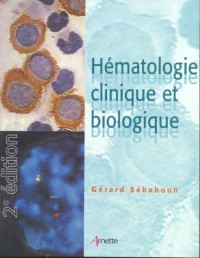 Hématologie clinique et Biologique