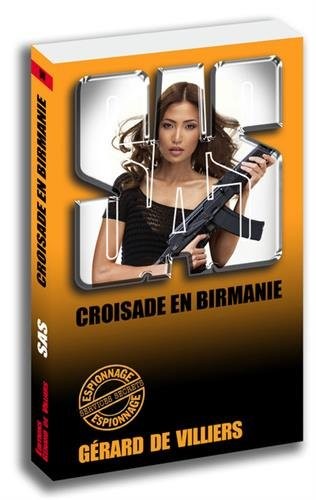 SAS 98 Croisade en Birmanie