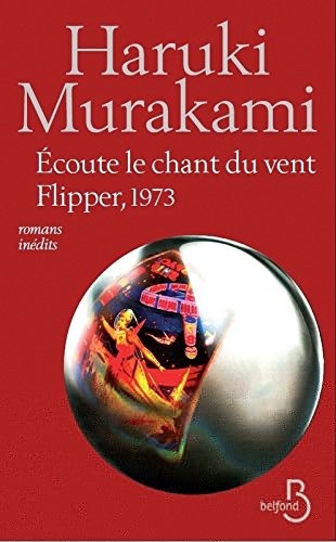 Écoute le chant du vent suivi de Flipper, 1973