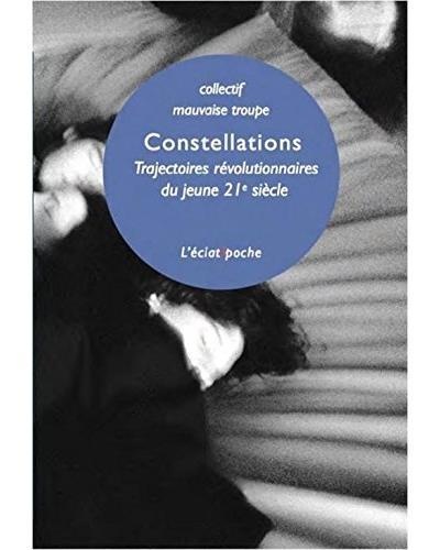 Constellations : Trajectoires révolutionnaires du jeune 21e siècle