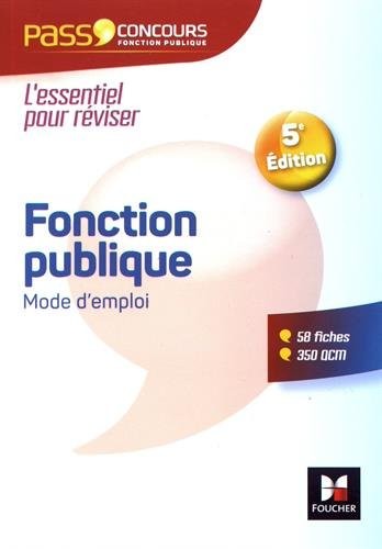 Fonction publique mode d'emploi