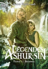 Légendes d'Ashur-Sîn - Tome 1 [Poche]