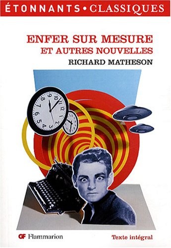 Enfer sur mesure : Et autres nouvelles