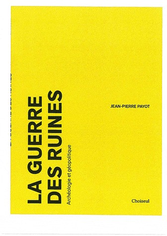 La guerre des ruines