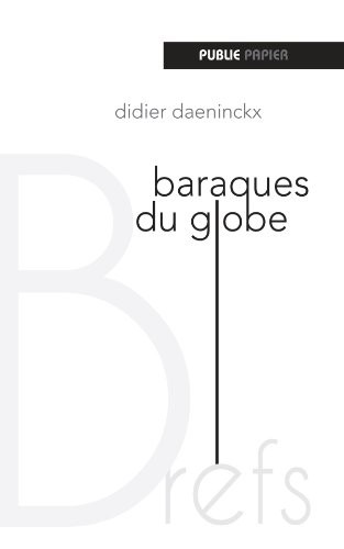 Baraques du Globe